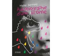 Autobiographie D'une Licorne