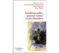 Autobiographie, journal intime et psychanalyse Collectif (Auteur)