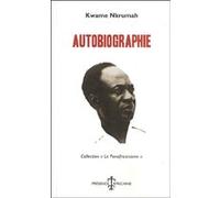 Autobiographie Kwamé Nkrumah (Auteur)