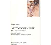 Autobiographie: Mes années d'enfance