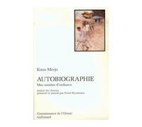 Autobiographie Mes années d'enfance - Kouo Mo-Jo - Gallimard - Poche - Livre