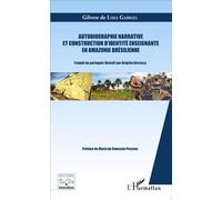 Autobiographie Narrative Et Construction D'identité Enseignante En Amazonie Brésilienne