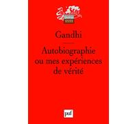 Autobiographie ou mes expériences de vérité