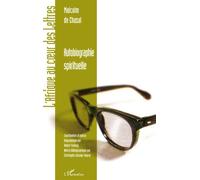 Autobiographie spirituelle - Malcolm de Chazal - L'harmattan - broché - Roman