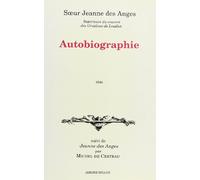 Autobiographie suivi de "Jeanne des Anges" par Michel de Certeau