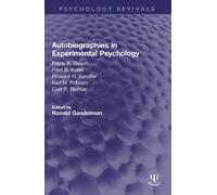 Autobiographies In Experimental Psychology