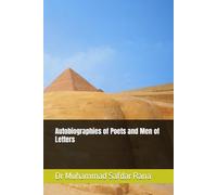 Autobiographies of Poets and Men of Letters