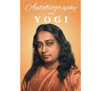 Autobiography of a Yogi