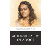 Autobiography of a Yogi (Skylark Classics)