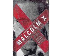Malcolm X – Autobiographie de Malcolm X – Avec l'assistance d'Alex Haley – Penguin Books