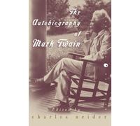 Autobiography of Mark Twain, The