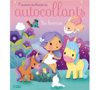 Autoc univers enchante licorne - Elen Lescoat - Lito - broché - Document jeunesse
