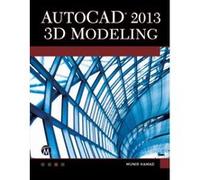 AutoCAD 2013: 3D Modeling (Computer Science) - [Livre en VO] Munir M Hamad (Auteur)