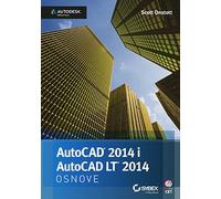 AutoCAD 2014 i AutoCAD LT 2014 - osnove