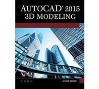 AutoCAD 2015: 3D Modeling - [Livre en VO] Munir M Hamad (Auteur)