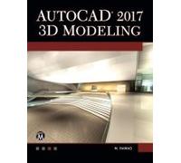Autocad 2017 3d Modeling