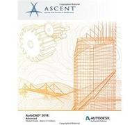 Autocad 2018 Advanced - Metric: Autodesk Authorized Publisher Ascent - Center For Technical Knowledge (Auteur)