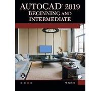 Autocad 2019 Beginning And Intermediate