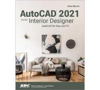 AutoCAD 2021 for the Interior Designer by Dean Muccio Dean Muccio (Auteur)