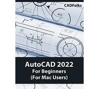 Autocad 2022 For Beginners (For Mac Users)
