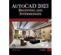 Autocad 2023 Beginning And Intermediate