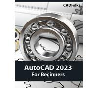 Autocad 2023 For Beginners (Colored)