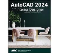 Autocad 2024 For The Interior Designer
