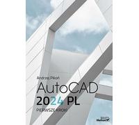 AutoCAD 2024 PL Pierwsze kroki Andrzej Pikoñ (Buch auf Polnisch)
