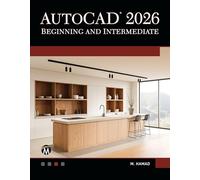 Autocad 2026 Beginning and Intermediate