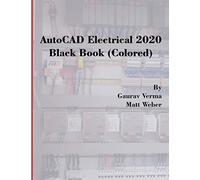 Autocad Electrical 2020 Black Book (Colored)