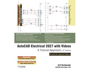 AutoCAD Electrical 2027 with Videos: A Tutorial Approach, 8th Edition