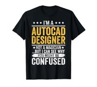 AutoCAD Professional Not a Magician Humour T-Shirt Graphique avec Valeur