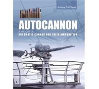 Autocannon by Anthony G Williams Anthony G Williams (Auteur)