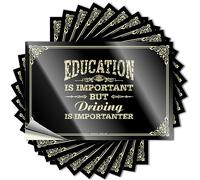 Autocollant amusant pour pare-chocs « Education is Important But Driving is Importanter » - Autocollant amusant pour pare-chocs avec inscription « No Stupid People » (12 x 18 cm)
