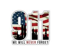 Autocollant commémoratif « We Will Never Forget Patriotic 9/11 » - 15,2 cm - Imperméable - Pour la maison, les fenêtres, la bouteille d'eau, les camions, les voitures, les ordinateurs portables