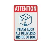 Autocollant d'avertissement « Attention Please Lock All Deliveries Inside Box » - 30,5 x 20,3 cm - Panneau de sécurité extérieur