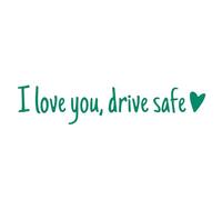 Autocollant de miroir de voiture imperméable - Je vous aime autocollant Drive Safe | Challe de pare-brise de l'autocollant en PVC | Emblème de décoration de véhicule pour la moto SUV de camion de voit