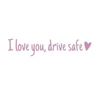 Autocollant de miroir de voiture imperméable - Je vous aime autocollant Drive Safe | Challe de pare-brise de l'autocollant en PVC | Emblème de décoration de véhicule pour la moto SUV de camion de voit