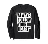 Autocollant de Motivation « Always Follow Your Heart » Manche Longue