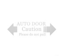 Autocollant de porte automatique avec inscription « Caution Please Do Not Pull » - Matériau PET imperméable pour décoration extérieure de véhicule - 19 cm x 6 cm - Blanc