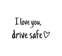 Autocollant de rétroviseur « I Love You Drive Safe » - Autocollants pour rétroviseur de voiture | Autocollants pour votre voiture avec cœur | Décalcomanies pour pare-brise de voiture, voiture, moto