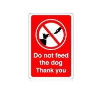 Autocollant « Do not feed the dog thank you » (200 mm x 150 mm) - Distance de visualisation à moins de 5 m.