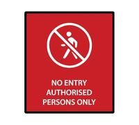 Autocollant en vinyle « No Entry Authorised Persons Only » - Protégez votre chantier de construction, entrepôt et lieu d'affaires avec des autocollants | 17,8 x 12,7 cm | SD-910 (lot de 1)