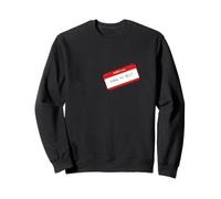 Autocollant humoristique « Doing My Best » « Hello i am » Sweatshirt