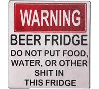 Autocollant magnétique d'avertissement pour réfrigérateur, aimant de réfrigérateur « Do Not Put Food, Water, or Other Shit in This Fridge, Warning Sign Beer » - Autocollants pour réfrigérateur -