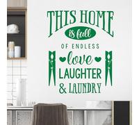 Autocollant mural avec citation « This Home is Full of Endless Love, Laughter & Laundry » [XXLarge] [Prairie]
