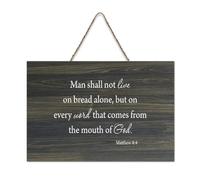 Autocollant mural en bois avec inscription « Man Shall Not Live by Bread Alone But On Every Word That Comes from The Mouth of God » - 15,2 x 25,4 cm - Décoration murale rustique à suspendre pour porte