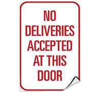 Autocollant « No Deliveries Accepted at This Door » - 45,7 x 61 cm