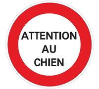 Autocollant Panneau de Sécurité Rigide et Rond - Sticker Adhésif Signalétique Laminé Plastifié Résistant à l'eau et aux UV - Attention Au Chien - Diamètre 24cm
