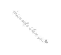 Autocollant pour rétroviseur - Conduire en toute sécurité je t'aime - Décoration intérieure décorative pour SUV - Fenêtre de tableau de bord - Pare-brise moto - Long voyage quotidien - Conduite de